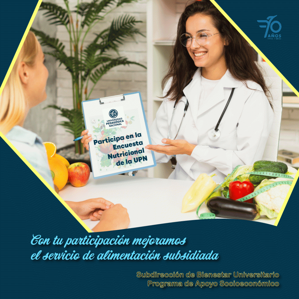 Te invitamos a diligenciar la encuesta del Perfil Nutricional del restaurante UPN.